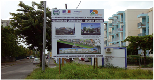Panneau annonçant la rénovation du quartier de Lauricisque à Pointe-à-Pitre (Guadeloupe)