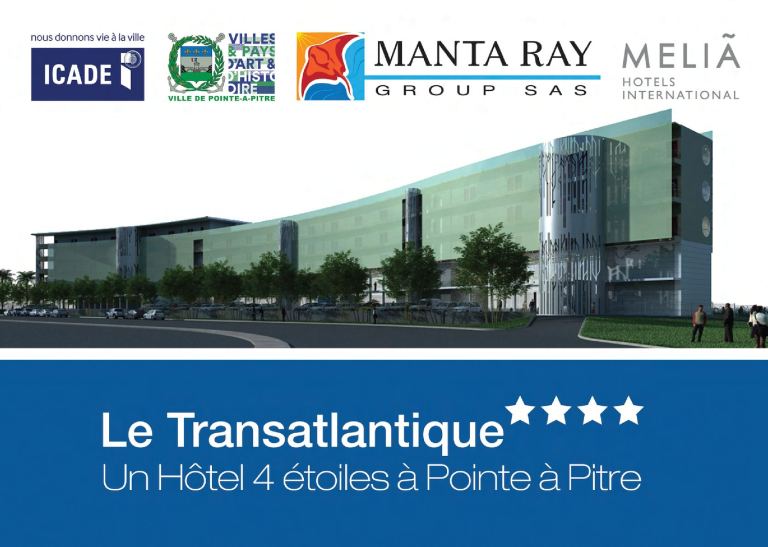 Publireportage projet Hôtel Transatlantique PAP
